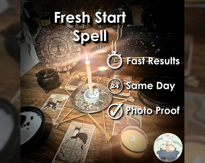 Fresh Start Spell - SAME DAY Casting for Clarity, New Opportunities, Success, Cleansing, & Emotional Blocks (Tarot w/ Spell Cast)