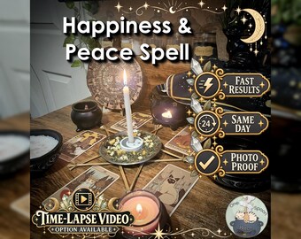 Happiness & Peace Spell - SAME DAY Casting for Emotional Healing, Personal Strength, Balance, Relaxation, Contentment