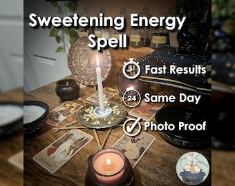 Sweetening & Positive Energy Spell - SAMEDAY Casting for Softer Energy, Warm Atmosphere, kindness, Caring, Contentment (Tarot w/ Spell Cast)