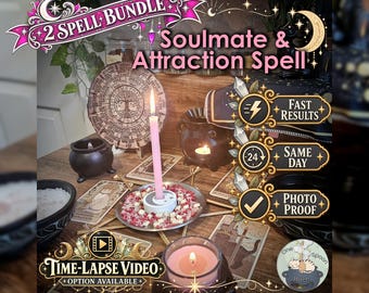 Soulmate & Attraction Spell Bundle - SAME DAY Casting for Soulmate, Attraction, Love, Connection, and Romance