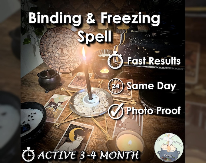 Binding and Freezing Spell - SAME DAY Casting for Cleansing, Shielding, & Protection [Active 3-4 Month] (Tarot w/ Spell Cast)