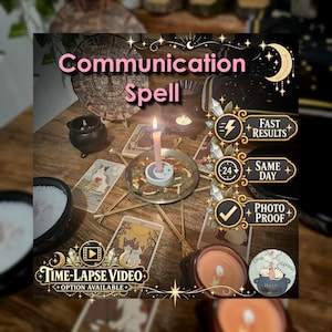 May include: A Communication Spell kit featuring a pink candle in a metal dish with dried herbs, surrounded by tarot cards, a small black cauldron, and a wooden wheel. Text overlays include Communication Spell, Fast Results, Same Day, Photo Proof, and Time-Lapse Video.