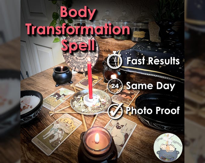 Body Transformation Spell - SAME DAY Casting for Success, Self-Love, Motivation, Confidence, & Weight Changes (Tarot w/ Spell Cast)