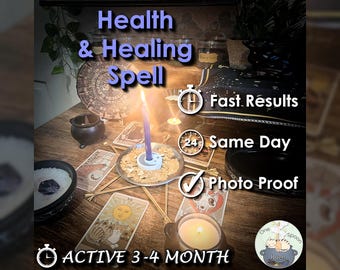 Health and Healing Spell - SAME DAY Casting for Cleansing, Peace, Energy [Active 3-4 Month] (Tarot w/ Spell Cast)