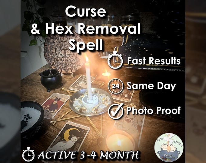 Curse and Hex Removal Spell - SAME DAY Casting for Protection & Cleansing [Active 3-4 Month] (Tarot w/ Spell Cast)