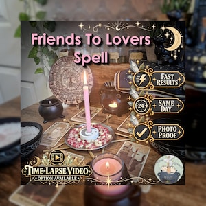May include: A Friends To Lovers Spell kit featuring a pink candle in a metal dish with red and white crystals, surrounded by tarot cards, a small black cauldron, a wooden wheel of the year, and text overlays including Fast Results, Same Day, and Photo Proof.