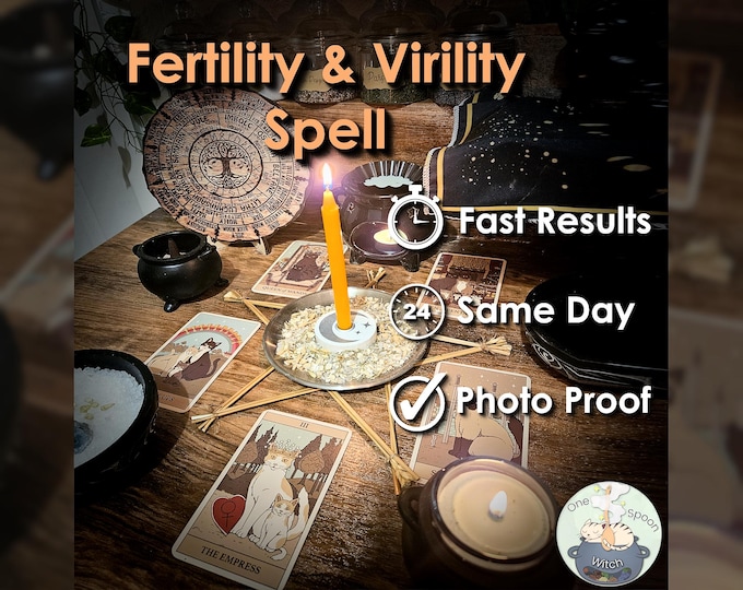 Fertility and Virility Spell - SAME DAY Casting for Calming, Balance, Grounding, Cleansing, & New Beginnings (Tarot w/ Spell Cast)