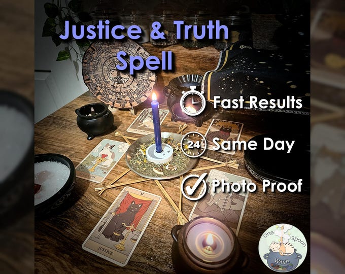 Justice and Truth Spell - SAME DAY Casting for Clarity, Faith, Protection, Victory, & Defence (Tarot w/ Spell Cast)