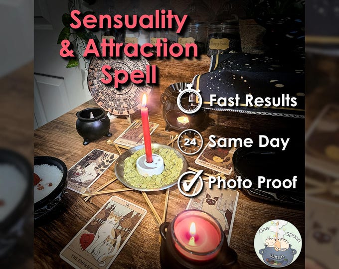 Sensuality and Attraction Spell - SAME DAY Casting for Passion, Connection, Seduction, Love, & Chemistry (Tarot w/ Spell Cast)