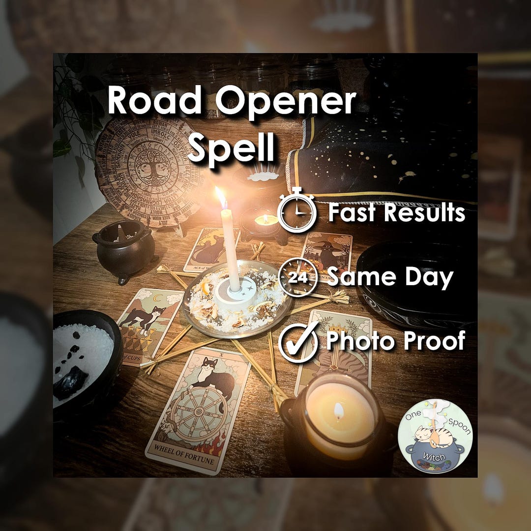 Road Opener Spell - SAME DAY Casting for New Opportunities, Success ...
