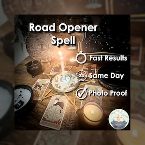Road Opener Spell - SAME DAY Casting for New Opportunities, Success, Clarity, Emotional Blocks, & Cleansing (Tarot w/ Spell Cast)