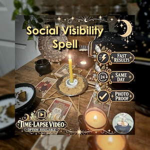 May include: A ritual setup featuring a yellow candle in a moon-shaped holder, surrounded by tarot cards, a small black cauldron, and wooden sticks arranged in a star pattern. Text overlays include Social Visibility Spell, Fast Results, Same Day, Photo Proof, and Time-Lapse Video Option Available.