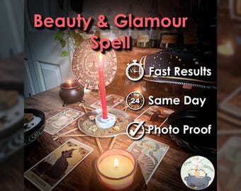 Beauty and Glamour Spell - SAME DAY Casting for Radiance, Confidence, Allure, Admiration, & Empowerment (Tarot w/ Spell Cast)