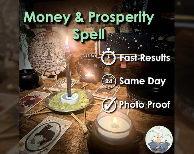 Money and Prosperity Spell - SAME DAY Casting for Financial Abundance, Success, Wealth, Opportunity, & Fortune (Tarot w/ Spell Cast)