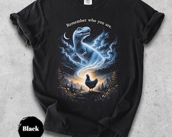 T-Rex Chicken Evolution T-Shirt, Remember Who You Are Tee, Funny Science Graphic Unisex Shirt, Paleontology Gift, Dino Fan Top