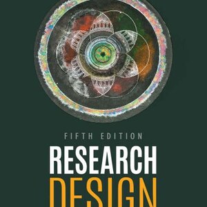 Puede incluir: Portada del libro "Research Design, Fifth Edition" de John W. Creswell y J. David Creswell. La portada presenta un fondo verde oscuro con un diseño circular y colorido en la parte superior y el título en letras grandes blancas y naranjas.