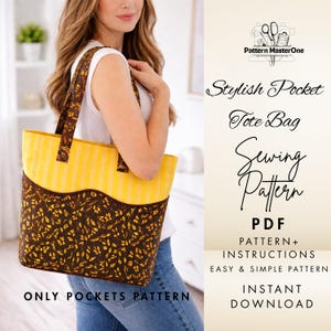 May include: A yellow and brown tote bag with a floral pattern and striped design. The bag has a curved pocket and brown handles. Text on the image reads "Stylish Pocket Tote Bag Sewing Pattern PDF". The pattern includes instructions and is an easy and simple pattern.