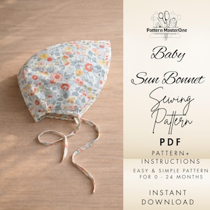 Baby Sun Bonnet Sewing Pattern PDF, 0-24 Months Baby Hat Pattern, Printable Template + Step by Step Photo Tutorial, Instant Download