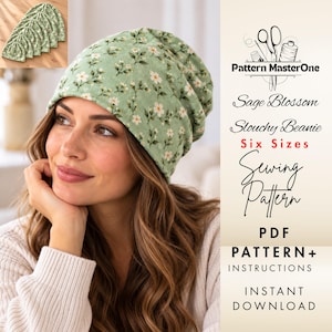 Peut inclure: Un bonnet souple vert sauge avec un motif floral blanc. Le texte à droite indique : Pattern MasterOne, Sage Blossom, Slouchy Beanie, Six Sizes, Sewing Pattern, PDF PATTERN+ INSTRUCTIONS, INSTANT DOWNLOAD. Inclut une petite image en médaillon.