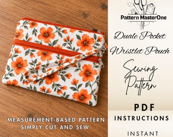Dual Pocket Wristlet Pouch, Sewing Pattern PDF, Zipper Pouch Pattern, Measurement Based Pattern, Easy Sewing Tutorial, Instant Download