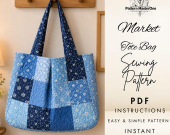 Market Tote Bag Sewing Pattern PDF, Patchwork Quilted Tote, Step by Step Instructions with Diagrams, Easy Shopper Bag Pattern