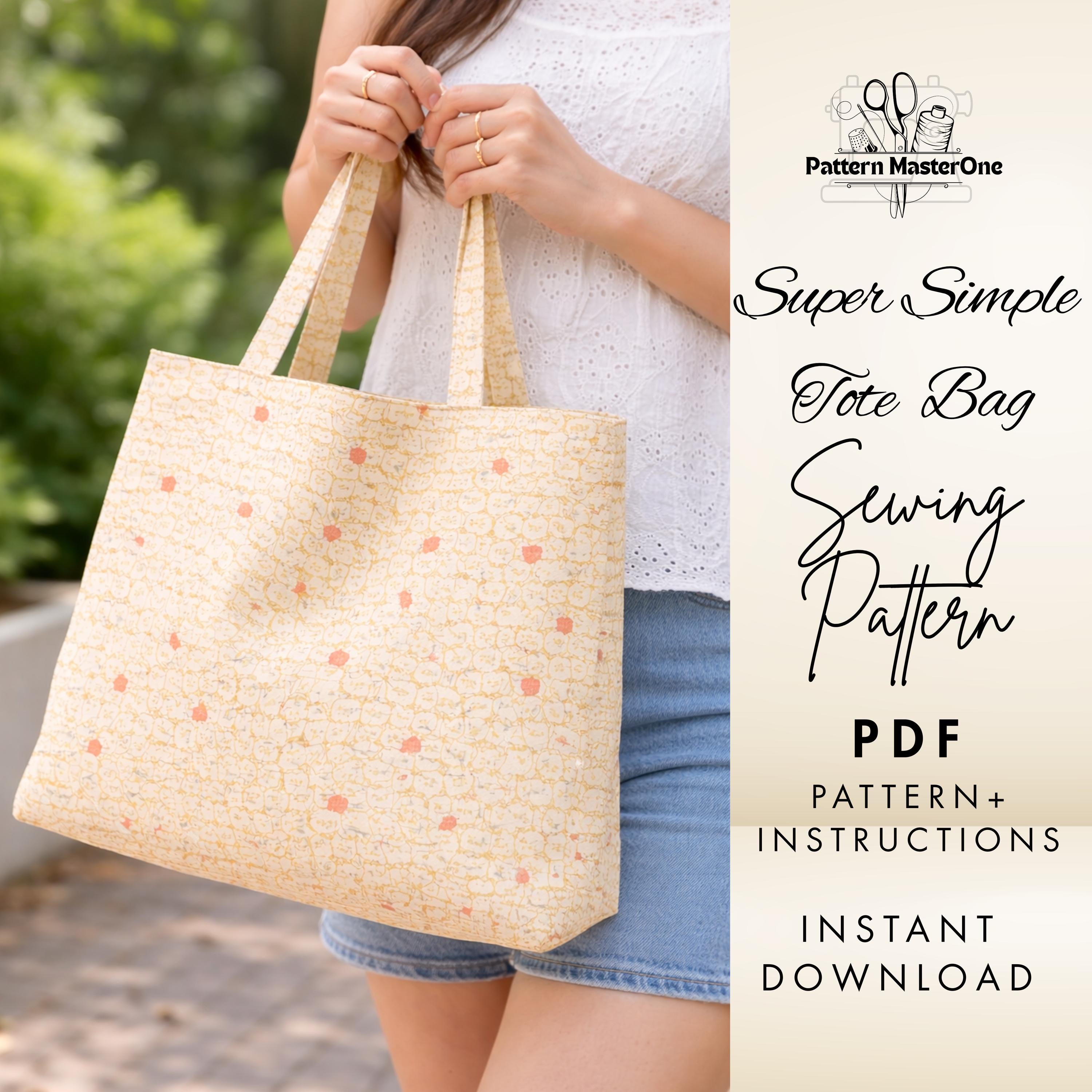 Super Simple Tote Bag Sewing Pattern PDF, Beginner Friendly Easy Tote ...