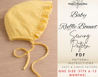 Baby Ruffle Bonnet Pattern PDF, Sewing Pattern for Babies, Printable Template, Photo Tutorial, Instant Download, 6-12 Months