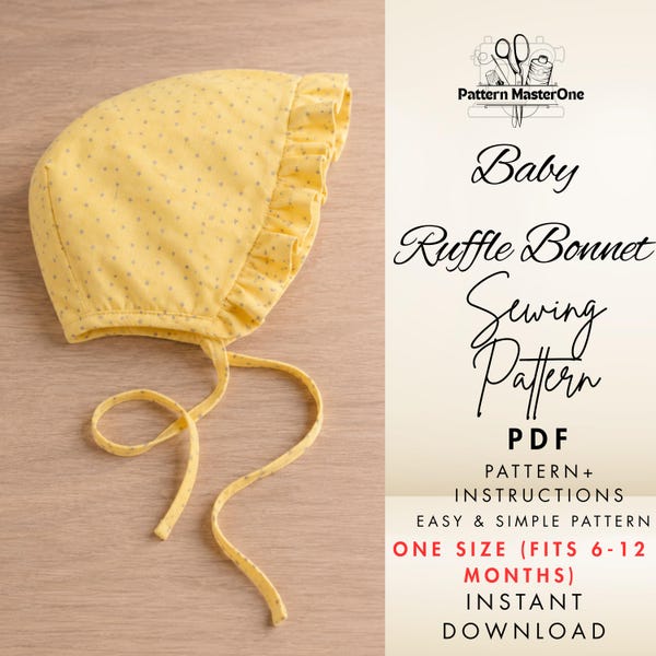 Baby Ruffle Bonnet Pattern PDF, Sewing Pattern for Babies, Printable Template, Photo Tutorial, Instant Download, 6-12 Months