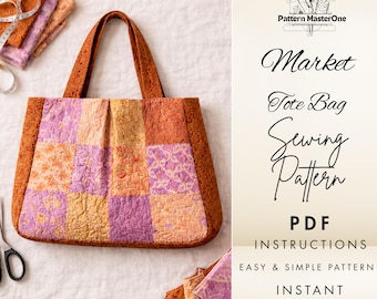 Market Tote Bag Sewing Pattern PDF, Patchwork Quilted Tote, Step by Step Instructions with Diagrams, Easy Shopper Bag Pattern