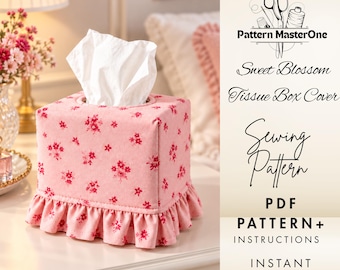 Tissue Box Cover Sewing Pattern PDF, Sweet Blossom Ruffle Tissue Holder, Floral Fabric Box Cover, Home Decor, 2 PDFs with Photo Instructions