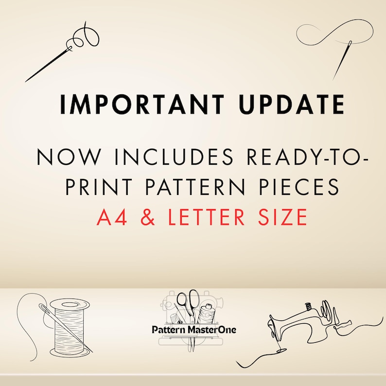 Pu&ograve; includere: Immagine con il testo "IMPORTANT UPDATE" e "NOW INCLUDES READY-TO-PRINT PATTERN PIECES A4 & LETTER SIZE". L'immagine presenta disegni a tratto di strumenti di cucito, tra cui aghi, filo, forbici e una macchina da cucire.