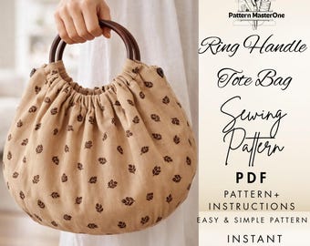 Ring Handle Tote Bag Sewing Pattern PDF, Beginner Friendly Bamboo Handle Bag, Step by Step Instructions with Photos, Instant Download