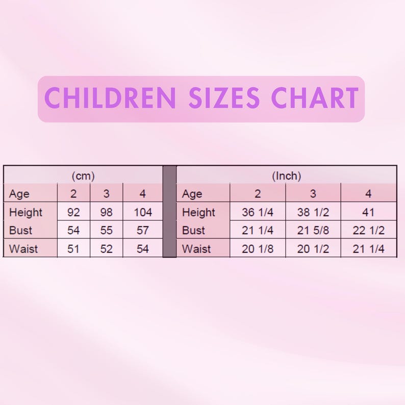 May include: A children's sizes chart with measurements in inches and centimeters. The chart includes age, height, bust, and waist measurements for sizes 2, 3, and 4. The text "CHILDREN SIZES CHART" is at the top.