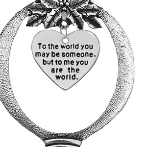 To The World You May Be Someone, But To Me You Are The World. An Endearing Statement To The Person You Love. Comes In A Black Velvet Bag
