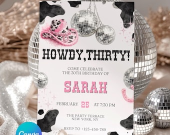 Howdy Thirty Invitation, Cowgirl 30th Birthday Invite, Pink Disco Cowgirl Party, Western Birthday Invite, Editable Canva Template