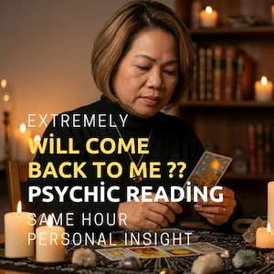will come back to me? Your Soul Contract Psychic Reading Same Hour