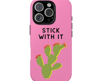 Stick With It Kaktus Sprachtherapie Robuste Handyhülle