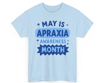Apraxia Awareness Shirt for Adults, Youth and Toddlers, May Awareness Month Tee, Childhood Apraxia Shirt, Speech Therapy Gift