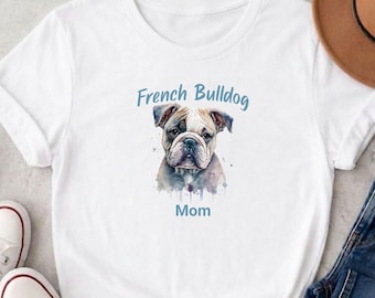 French Bulldog Mom Watercolor Portrait Tee | Dog Lover Shirt
