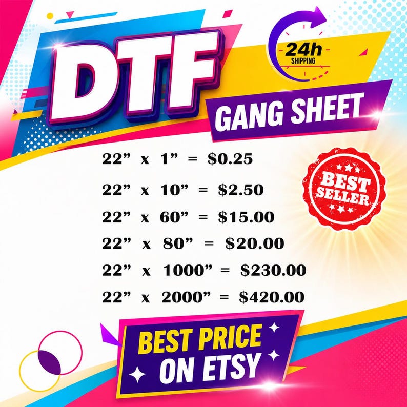 The image is an advertisement for a DTF (Digital Transfer Factory) Gang Sheet, which is a type of digital transfer paper used for various creative and artistic projects. The ad features a large, colorful graphic with bold text and pricing information.