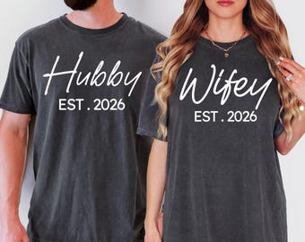 Comfort Colors® Hubby Wifey Shirt, Matching Couple Shirt With Est Year, Personalized Husband Wife Shirt, Wedding Anniversary Gift Shirt