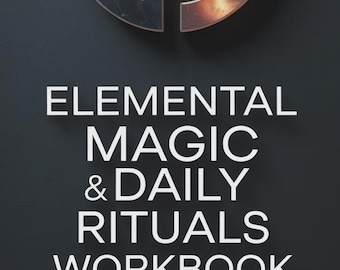 Elemental Magic Workbook • Daily Rituals & Inner Power Activation