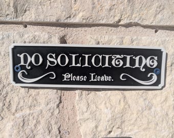 No Soliciting Signage - Vintage Inspired - Please Leave