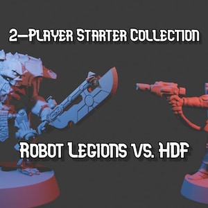 May include: Two miniature figurines on circular bases, one a robotic warrior with a large blade and the other a soldier with a firearm. Text reads 2-PLAYER STARTER COLLECTION and ROBOT LEGIONS VS. HDF. The figures are lit with blue and red light.