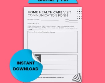 Puede incluir: Un formulario blanco de comunicación de visitas de atención médica domiciliaria con el texto "DIGITAL | PDF" en la parte superior. Una pegatina azul con "DESCARGA INSTANTÁNEA" está en la parte inferior izquierda. El formulario incluye secciones para el nombre del residente, los servicios prestados y las instrucciones de tratamiento.