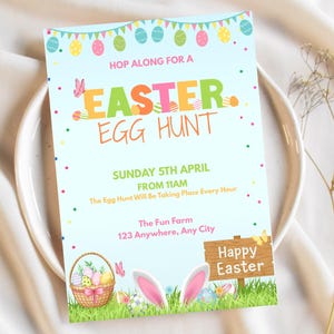 May include: An Easter-themed invitation with a light blue background. The text "Hop Along For A Easter Egg Hunt" is displayed in colorful letters. The invitation includes details about the event, such as the date, time, and location. Decorative elements include Easter eggs, butterflies, and bunny ears.