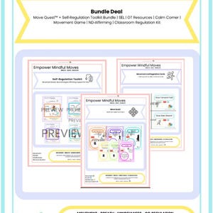 May include: A colorful educational bundle titled "Empower Mindful Moves" with the text "BREATH - MOVE - REGULATE". The bundle includes a toolkit, movement game, and regulation kit. The image features previews of the included resources.