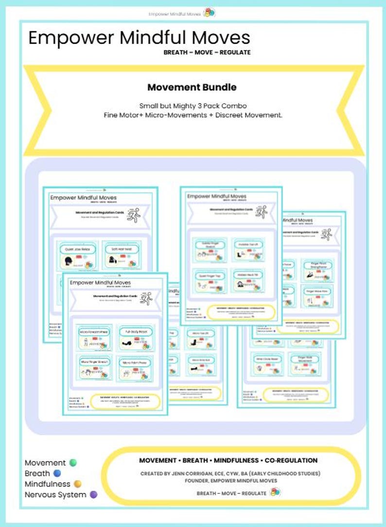 May include: An advertisement for "Empower Mindful Moves" showing a "Movement Bundle" with cards for fine motor, micro-movements, and discreet movement. The design uses a light blue, yellow, and white colour scheme. The text reads "BREATH - MOVE - REGULATE."