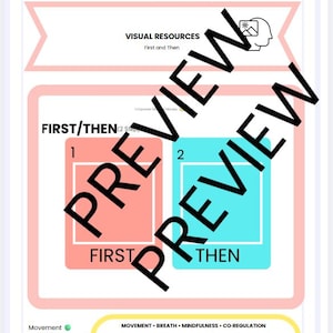 Peut inclure: Une ressource visuelle intitulée "Empower Mindful Moves" avec le texte "First and Then". La conception présente une palette de couleurs rose et bleu avec les mots "First" et "Then" dans des boîtes séparées. Le mot "PREVIEW" est superposé à l'image.