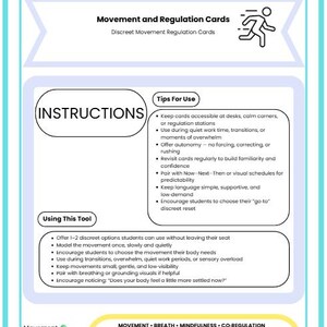 May include: An infographic in teal and white, titled "Empower Mindful Moves", detailing movement and regulation cards. It features instructions, tips for use, and a running person icon, promoting discreet movement.
